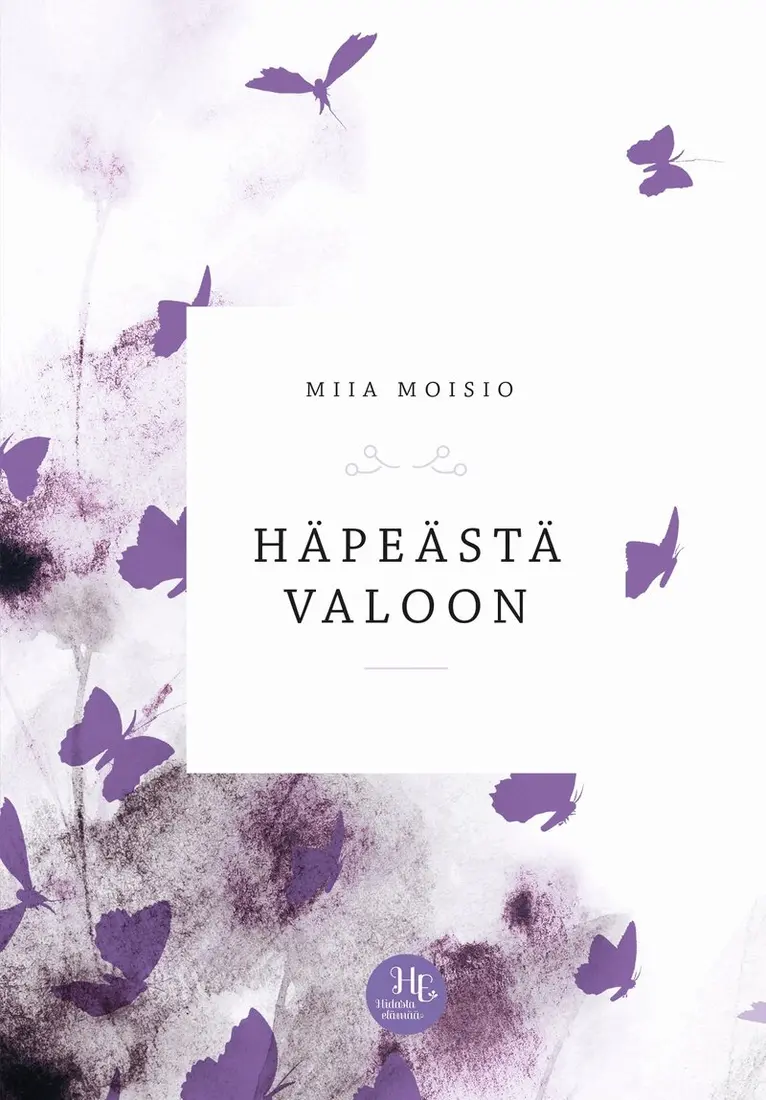 Miia Moisio - Häpeästä valoon, E-bok. Tillgänglighet: Lägg i varukorg