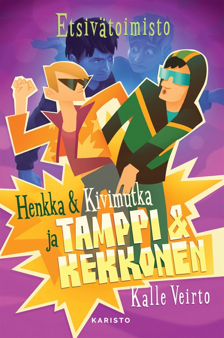 Kalle Veirto - Etsivätoimisto Henkka & Kivimutka ja Tamppi & Kekkonen, E-bok