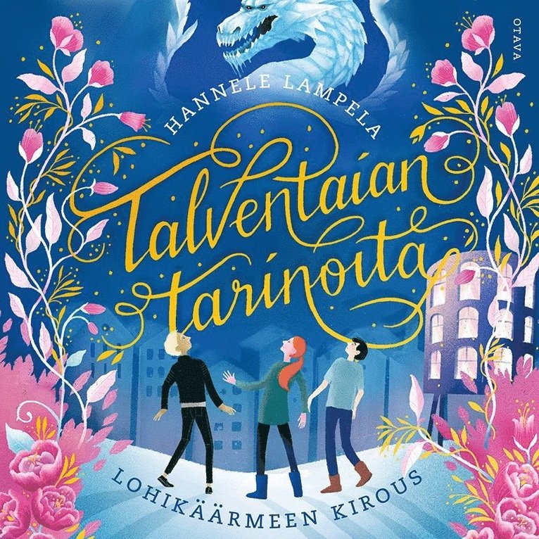 Hannele Lampela - Talventaian tarinoita - Lohikäärmeen kirous, Ljudbok