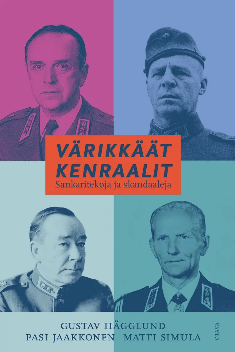 Gustav Hägglund, Pasi Jaakkonen, Matti Simula - Värikkäät kenraalit, E-bok. Tillgänglighet: Lägg i varukorg