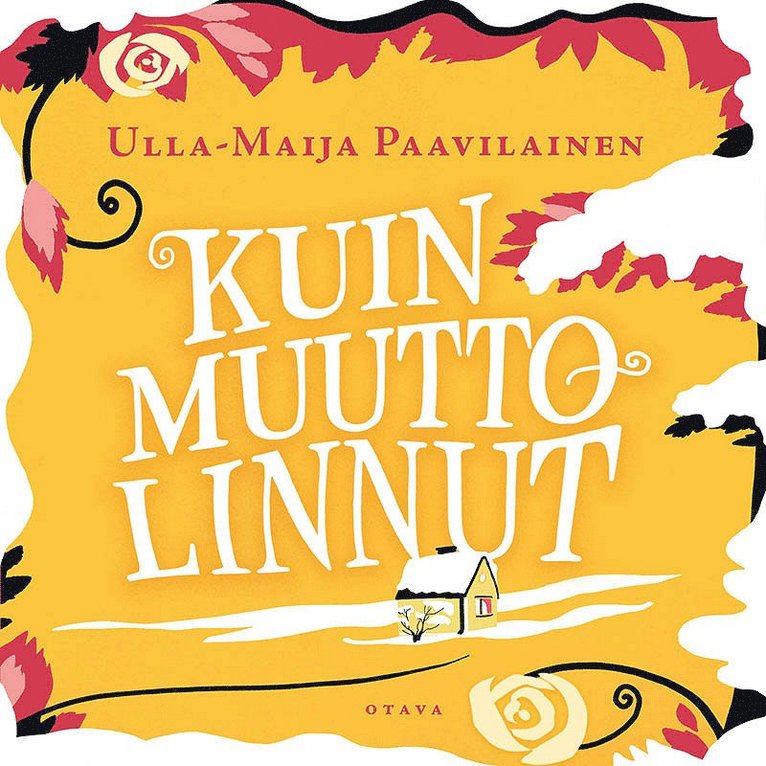 Ulla-Maija Paavilainen - Kuin muuttolinnut, Ljudbok