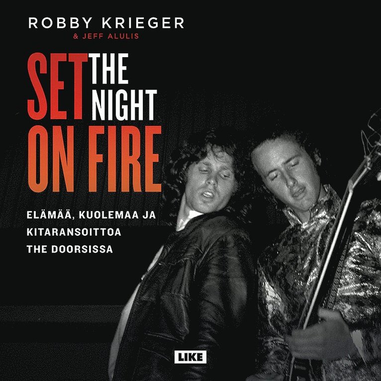 Robby Krieger, Jeff Alulis - Set the Night on Fire, Ljudbok