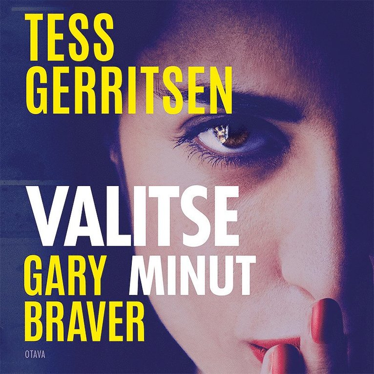 Tess Gerritsen, Gary Braver - Valitse minut, Ljudbok. Tillgänglighet: Lägg i varukorg