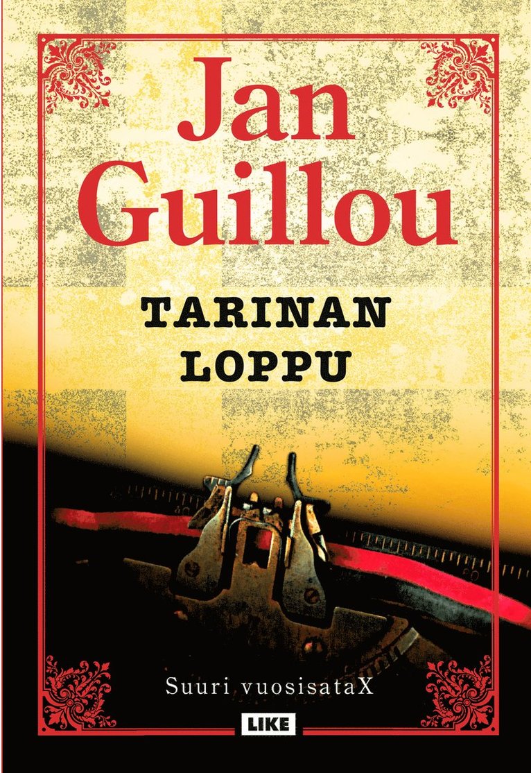 Jan Guillou - Tarinan loppu, E-bok