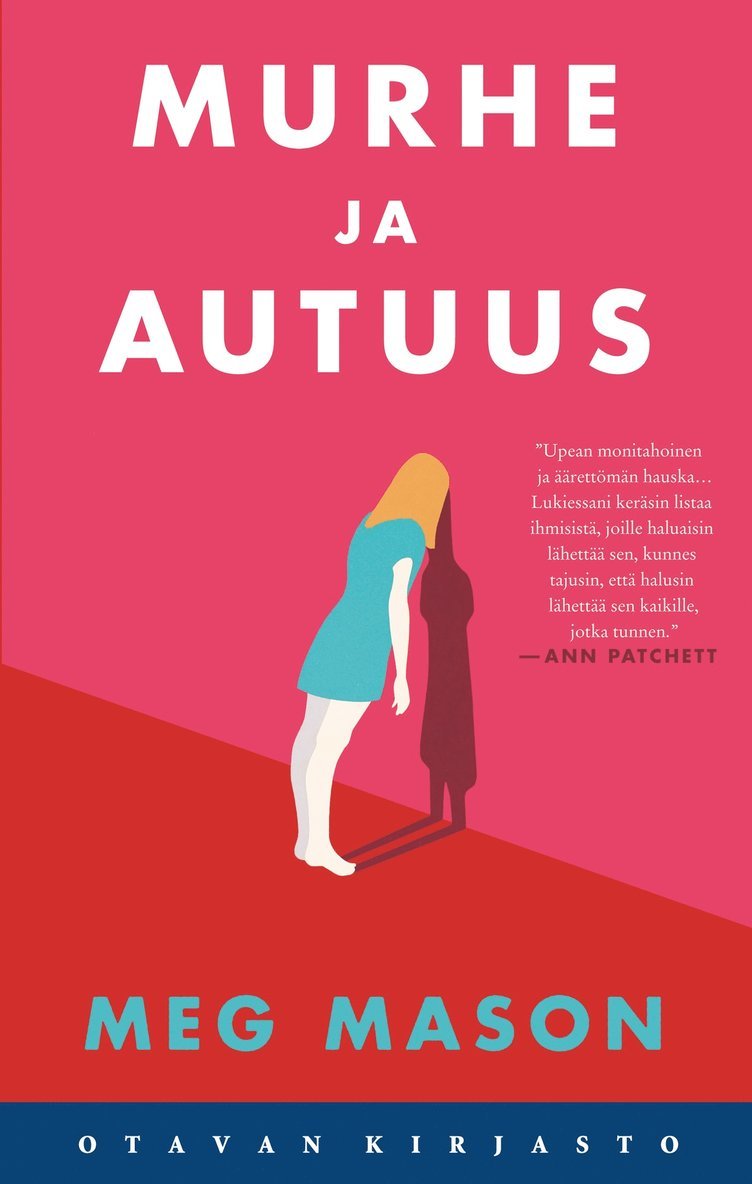 Meg Mason - Murhe ja autuus, E-bok