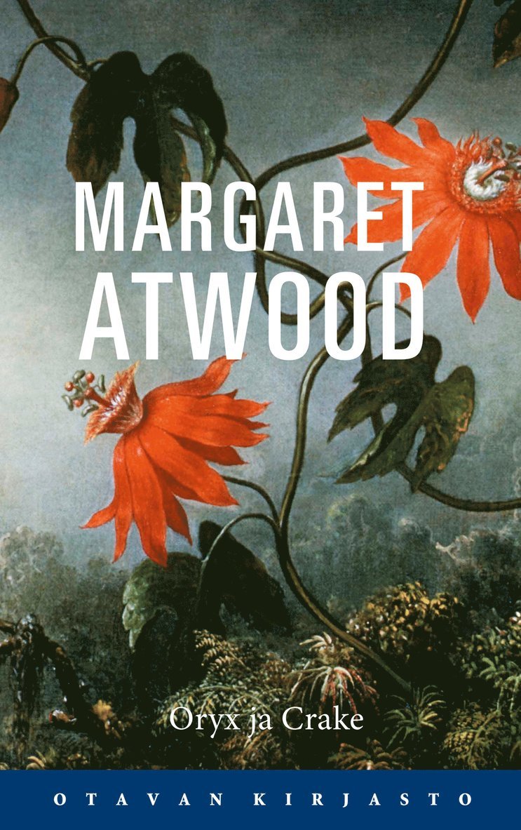 Margaret Atwood - Oryx ja Crake, E-bok