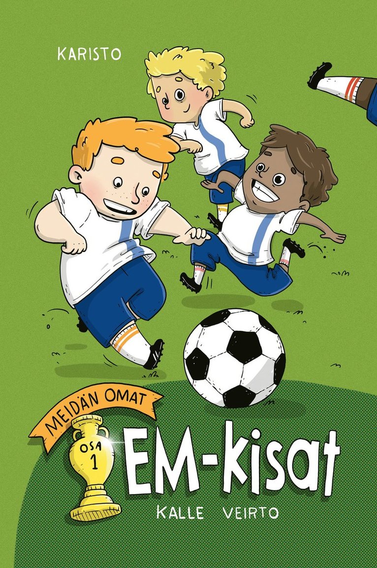 Kalle Veirto - Meidän omat EM-kisat, E-bok