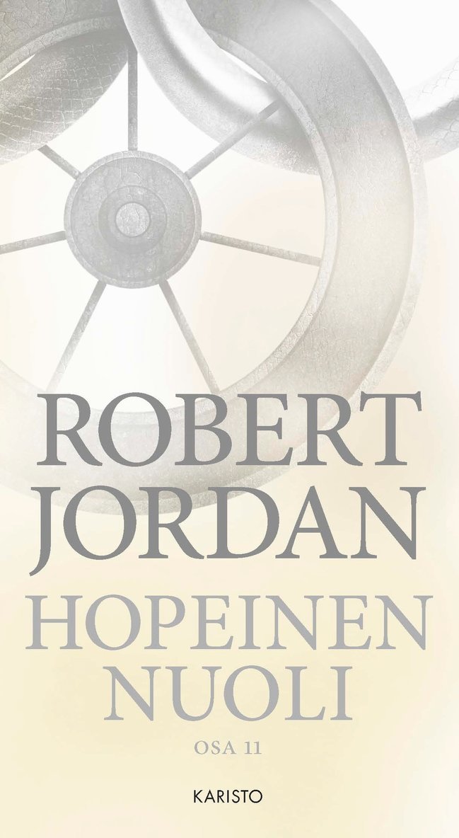 Robert Jordan - Hopeinen nuoli, E-bok