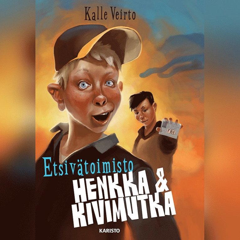 Kalle Veirto - Etsivätoimisto Henkka & Kivimutka, Ljudbok