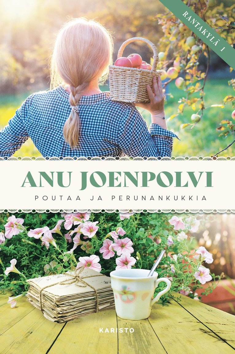 Anu Joenpolvi - Poutaa ja perunankukkia, E-bok