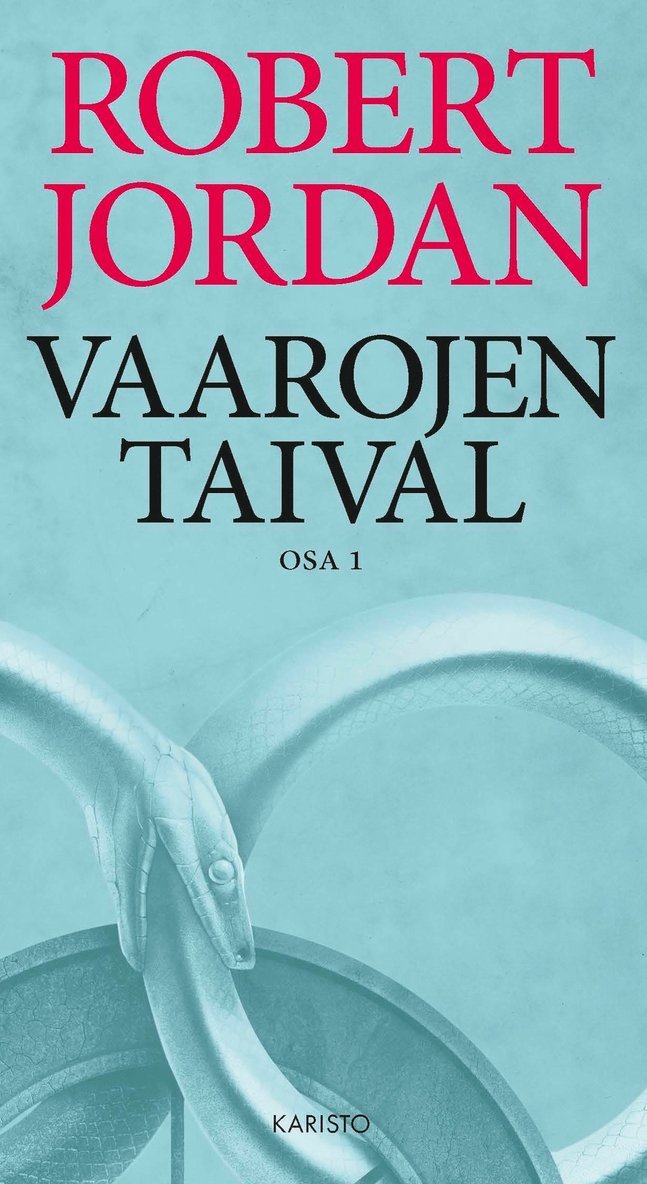 Robert Jordan - Vaarojen taival, E-bok