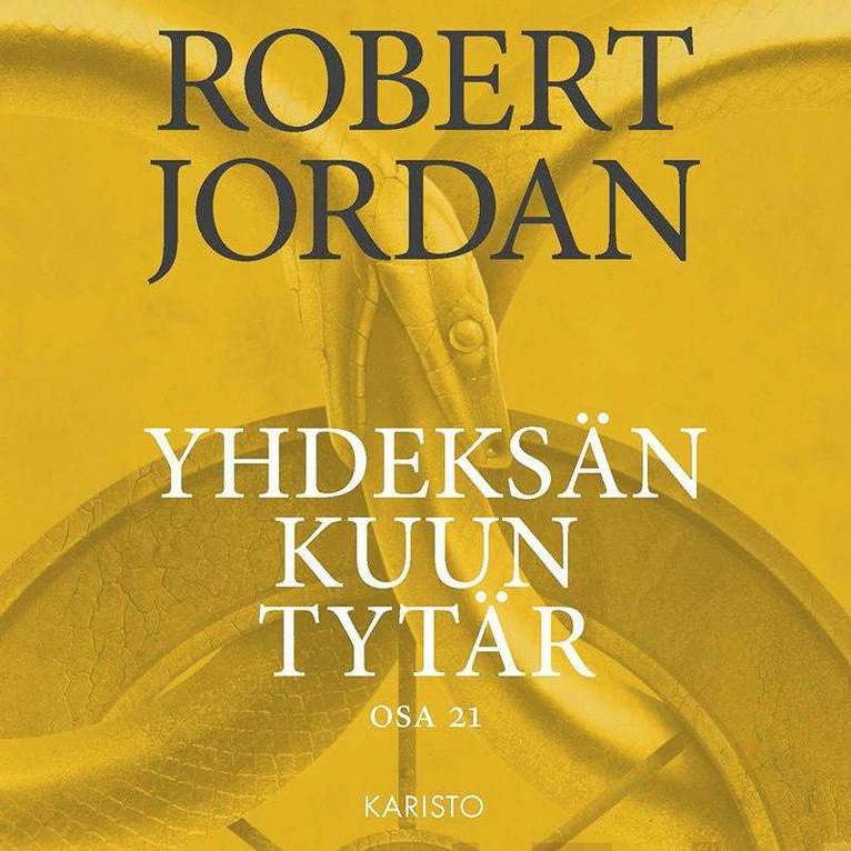 Robert Jordan - Yhdeksän kuun tytär, Ljudbok