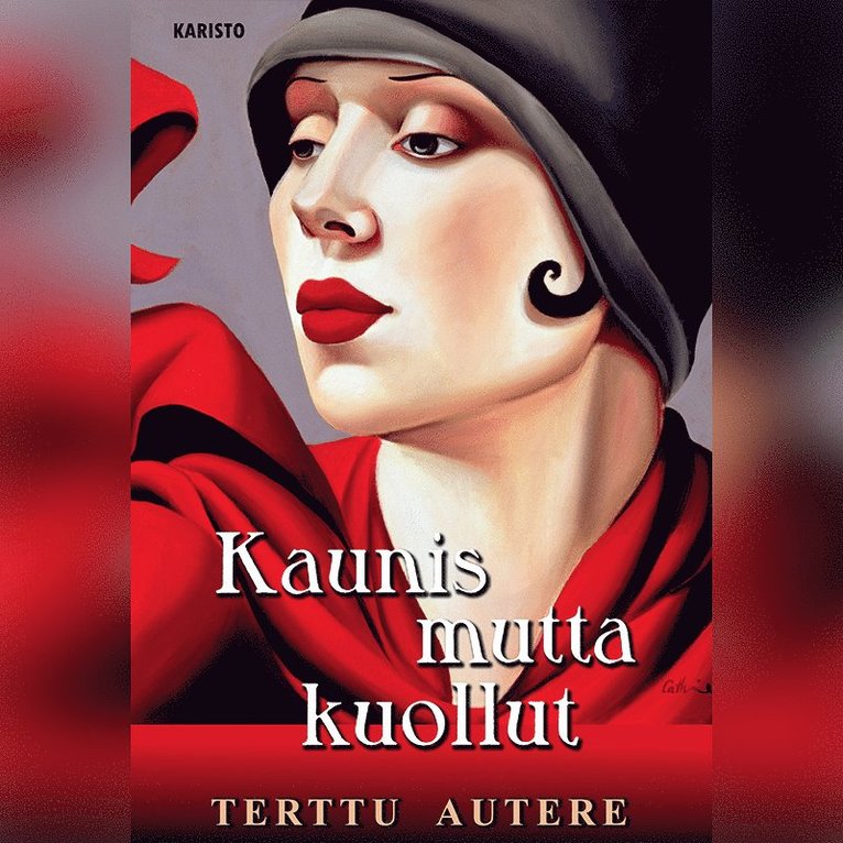 Terttu Autere - Kaunis mutta kuollut, Ljudbok