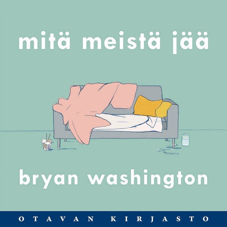 Bryan Washington - Mitä meistä jää, Ljudbok