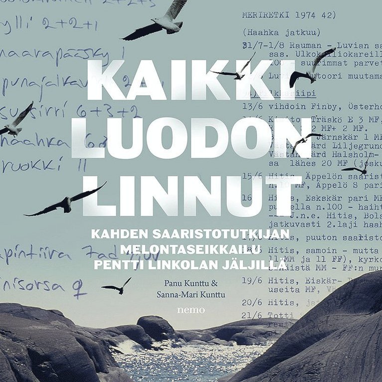 Panu Kunttu, Sanna-Mari Kunttu - Kaikki luodon linnut, Ljudbok