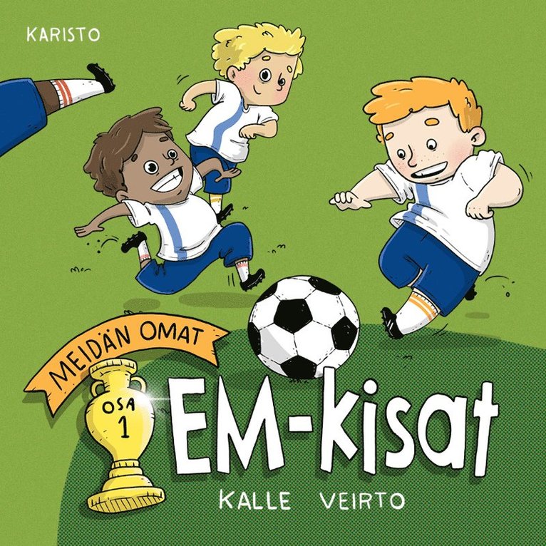 Kalle Veirto - Meidän omat EM-kisat, Ljudbok