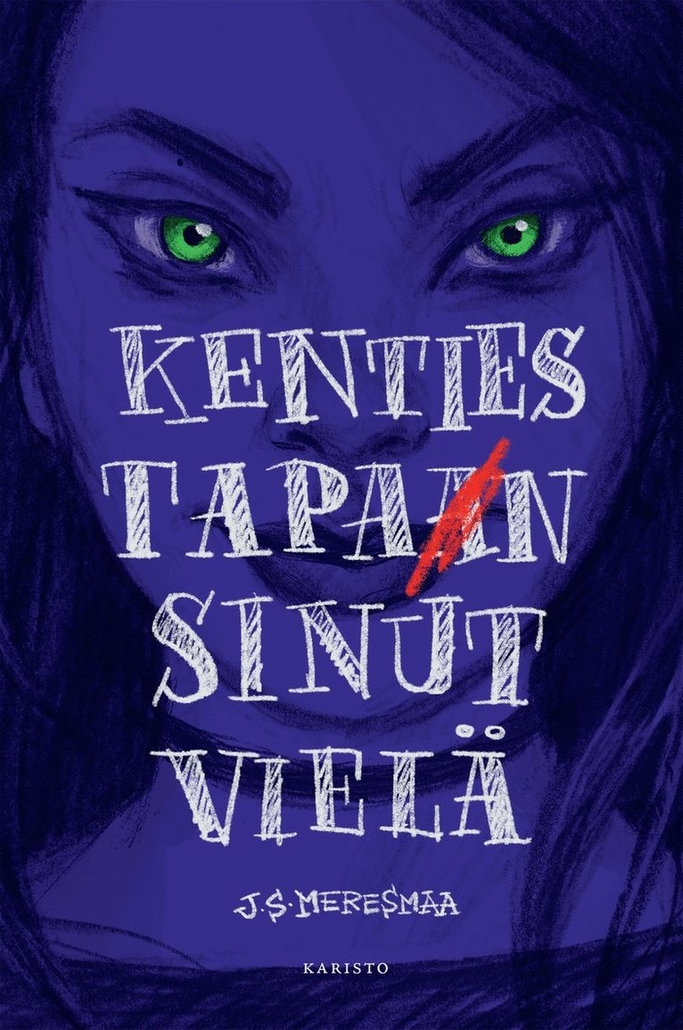 J. S. Meresmaa - Kenties tapan sinut vielä, E-bok