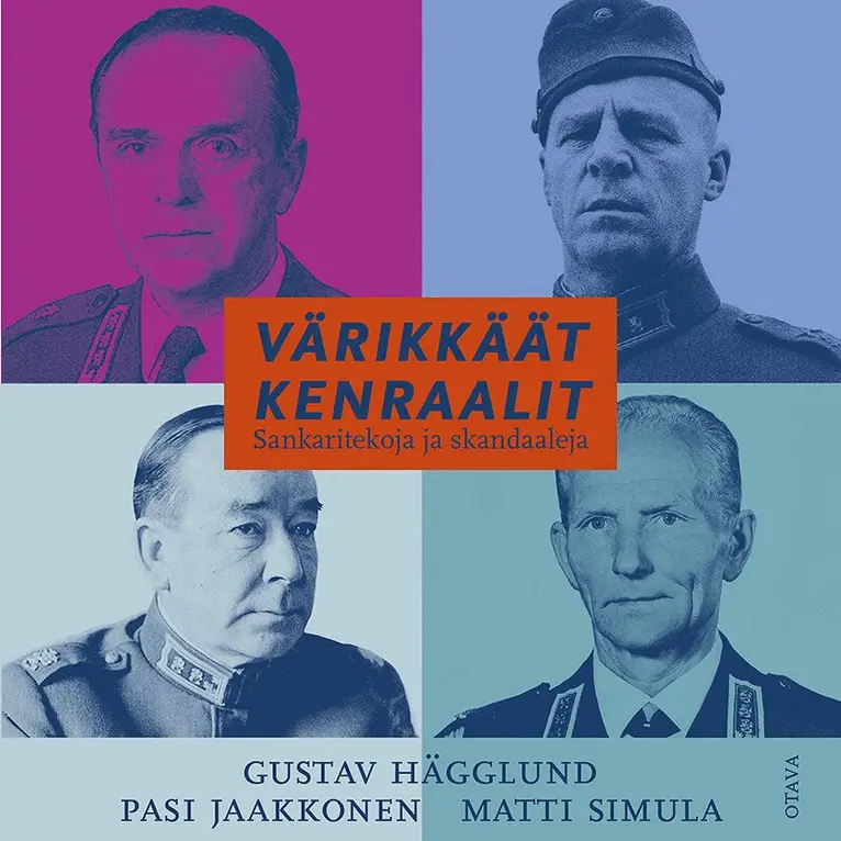 Gustav Hägglund, Pasi Jaakkonen, Matti Simula - Värikkäät kenraalit, Ljudbok. Tillgänglighet: Lägg i varukorg