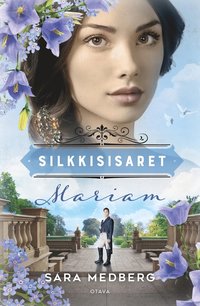 Silkkisisaret - Mariam