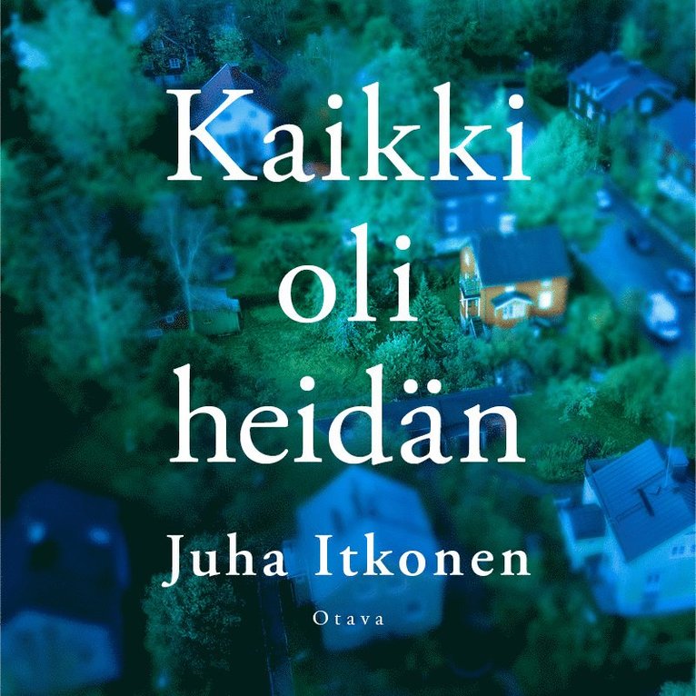 Juha Itkonen - Kaikki oli heidän, Ljudbok