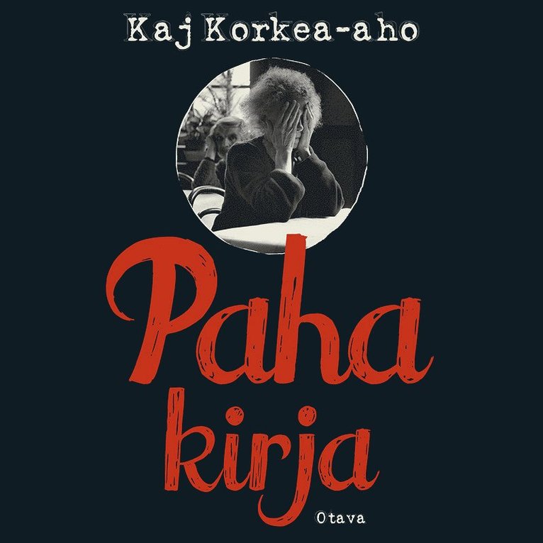 Kaj Korkea-aho - Paha kirja, Ljudbok