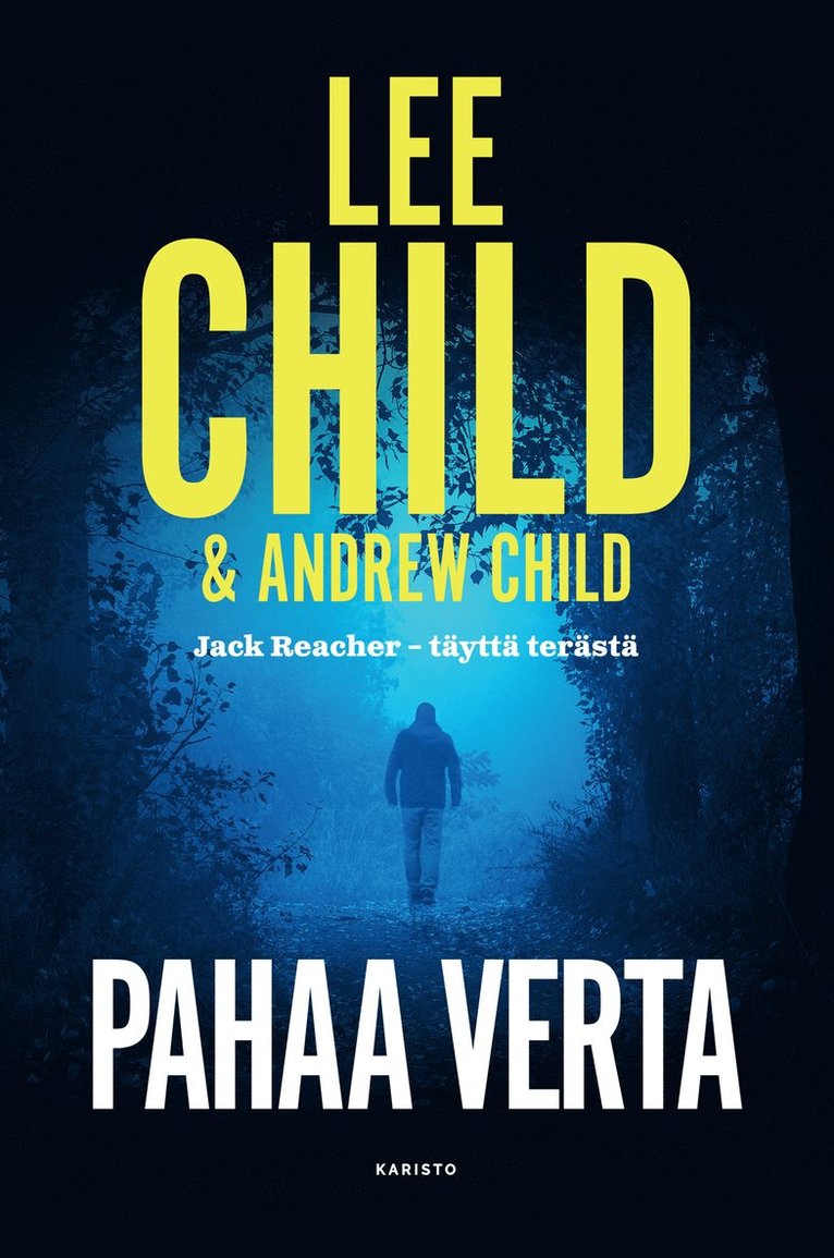 Lee Child, Andrew Child - Pahaa verta, E-bok