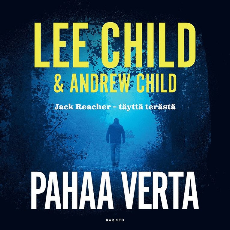 Lee Child, Andrew Child - Pahaa verta, Ljudbok