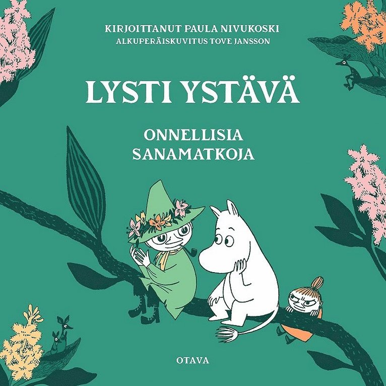 Paula Nivukoski - Lysti ystävä - Onnellisia sanamatkoja, Ljudbok