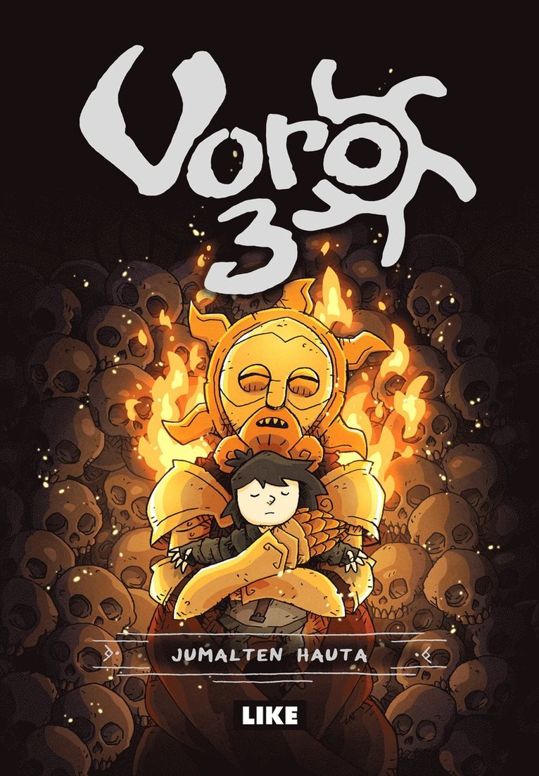 Janne Kukkonen - Voro 3. Jumalten hauta, E-bok