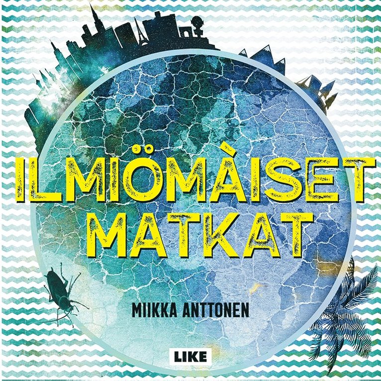 Miikka Anttonen - Ilmiömäiset matkat, Ljudbok