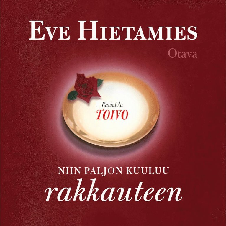 Eve Hietamies - Niin paljon kuuluu rakkauteen, Ljudbok