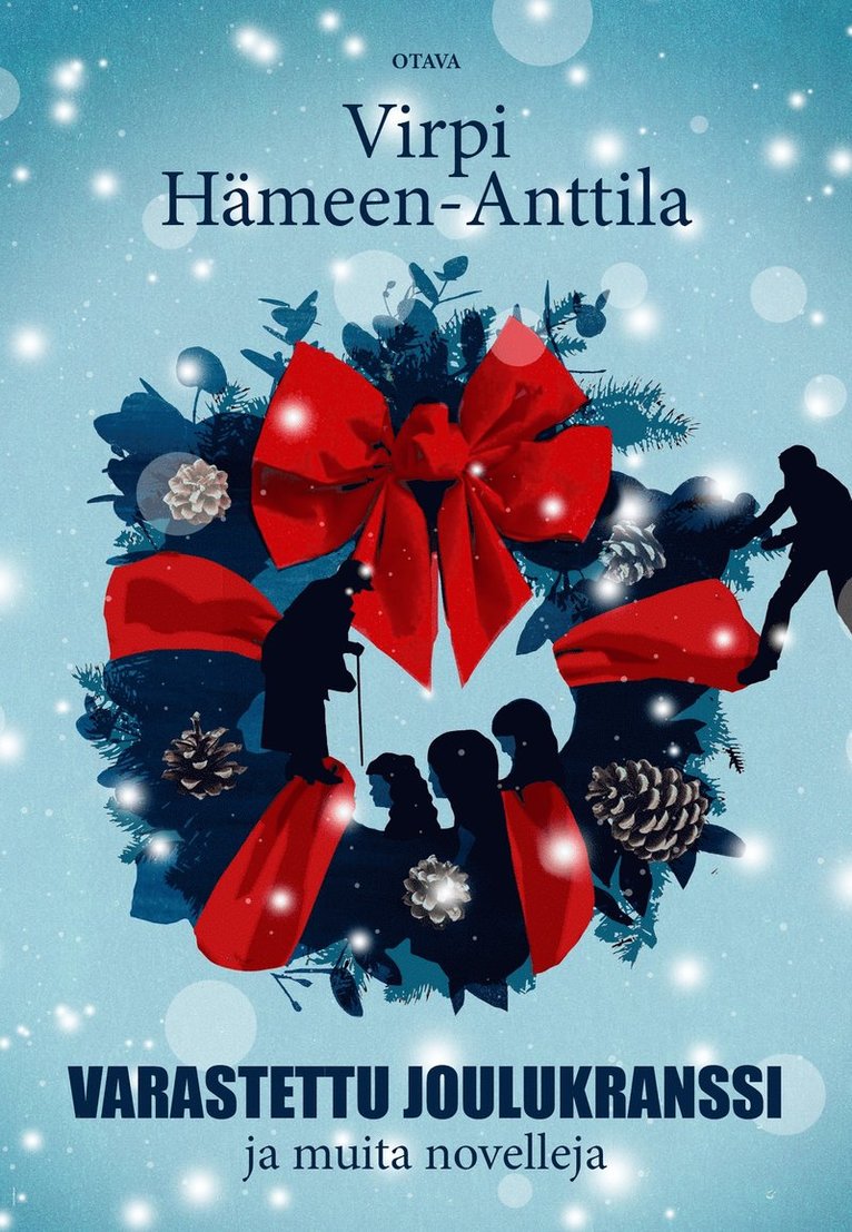 Virpi Hämeen-Anttila - Varastettu joulukranssi, E-bok