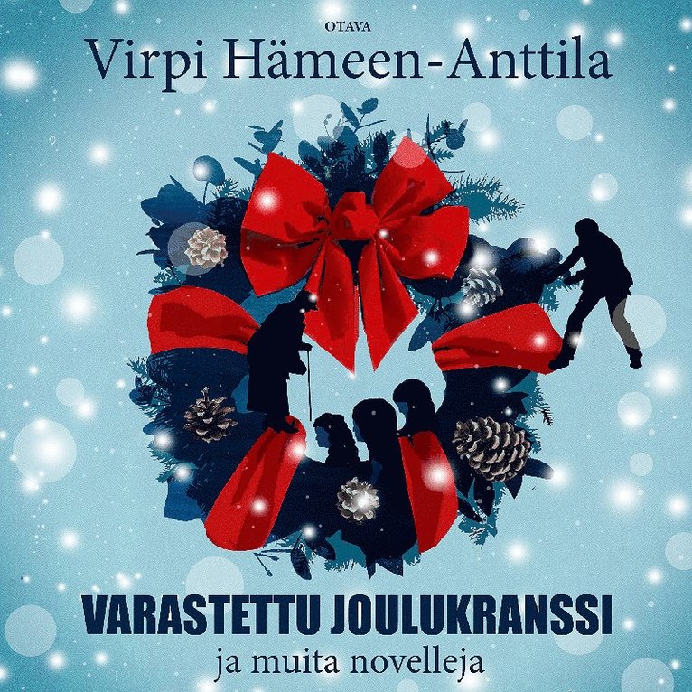 Virpi Hämeen-Anttila - Varastettu joulukranssi, Ljudbok