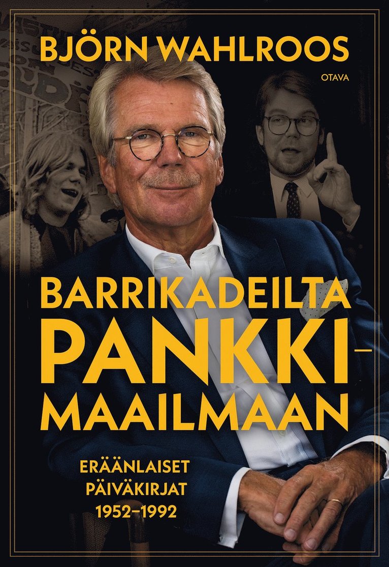 Björn Wahlroos - Barrikadeilta pankkimaailmaan, E-bok
