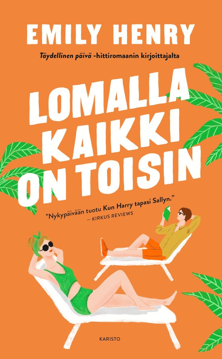Emily Henry - Lomalla kaikki on toisin, E-bok