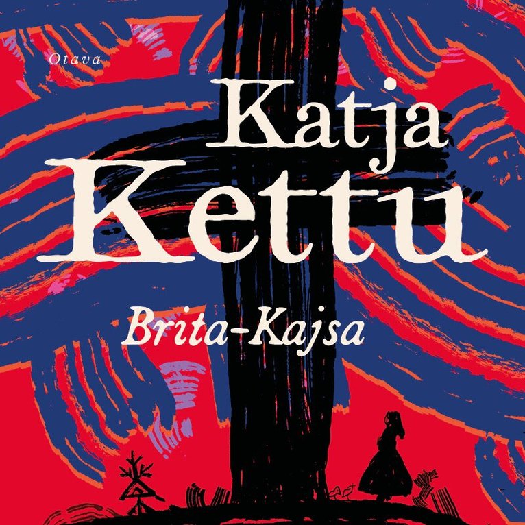 Katja Kettu - Brita-Kajsa, Ljudbok