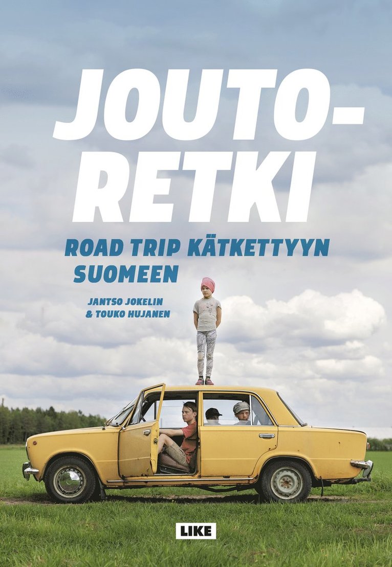 Jantso Jokelin, Touko Hujanen - Joutoretki, E-bok