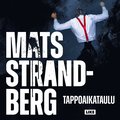 Tappoaikataulu