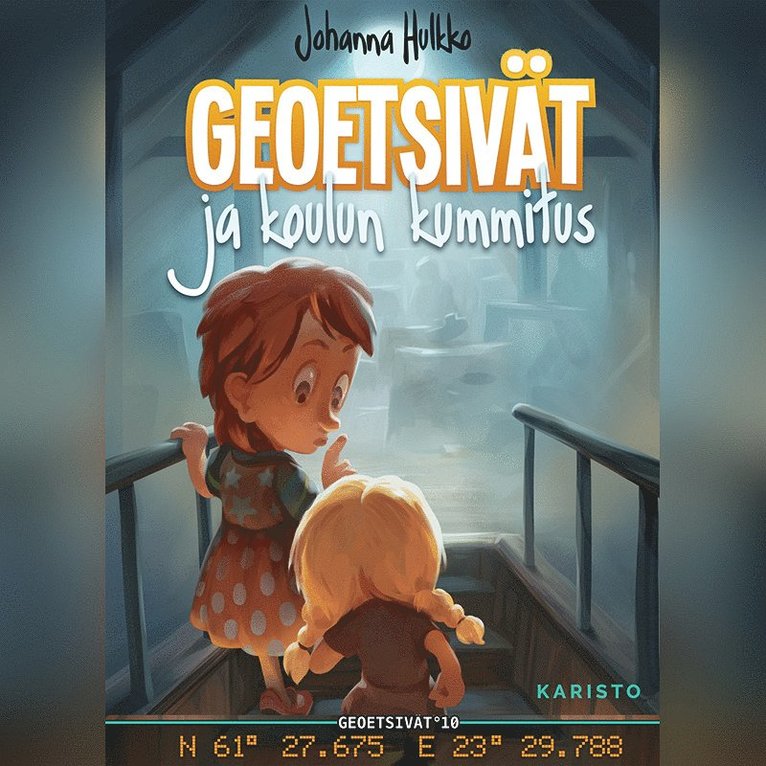 Johanna Hulkko - Geoetsivät ja koulun kummitus, Ljudbok