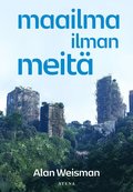 Maailma ilman pime��