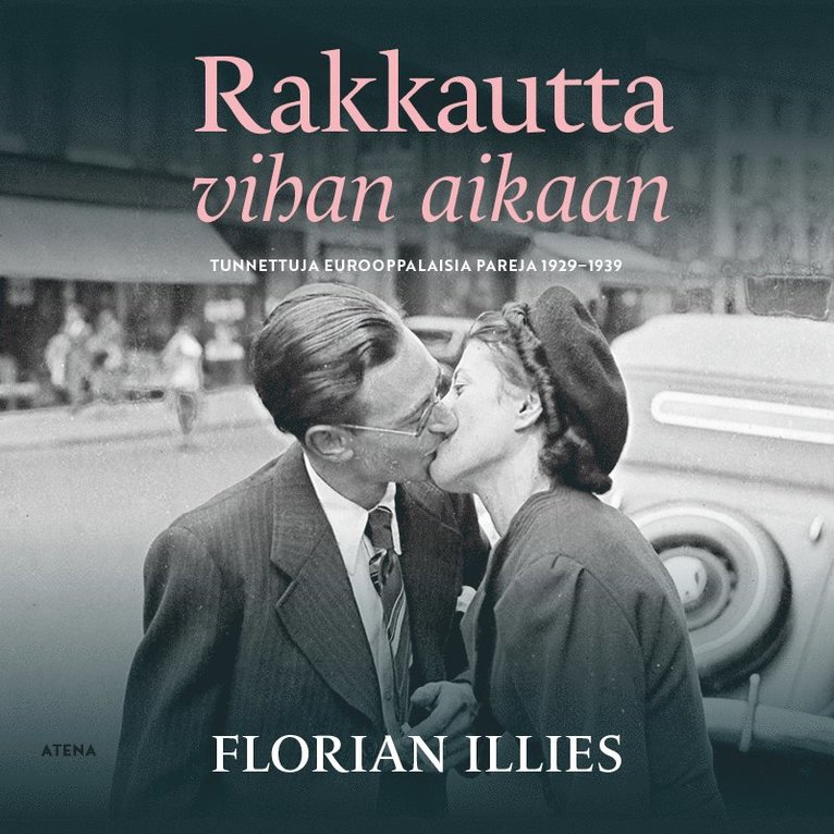 Florian Illies - Rakkautta vihan aikaan, Ljudbok
