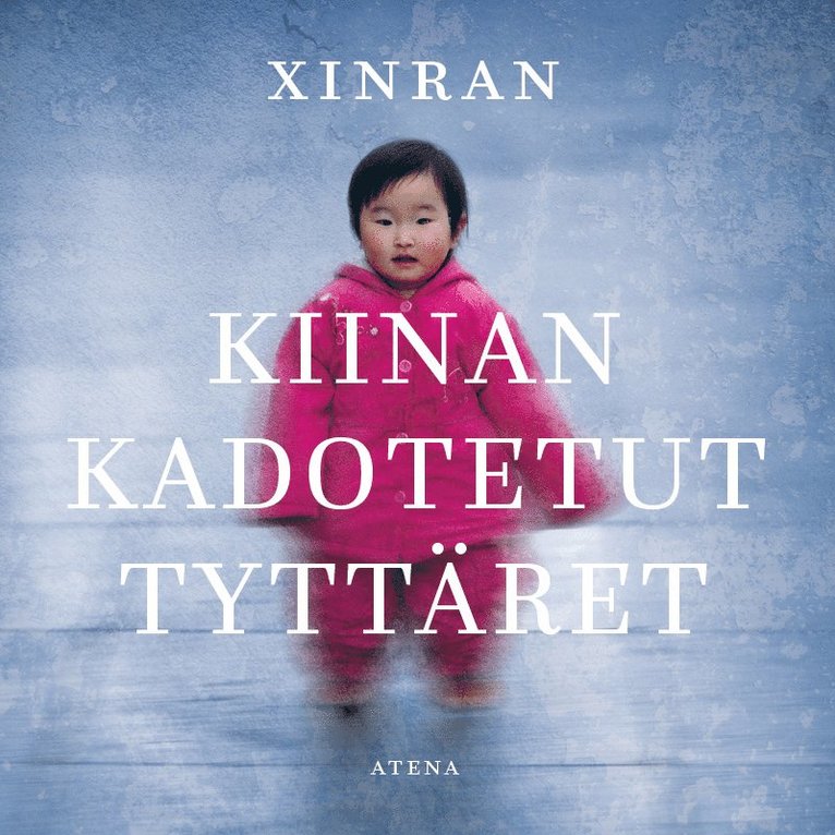 Xinran, - Kiinan kadotetut tyttäret, Ljudbok