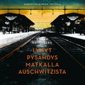 Lyhyt pyshdys matkalla  Auschwitzista