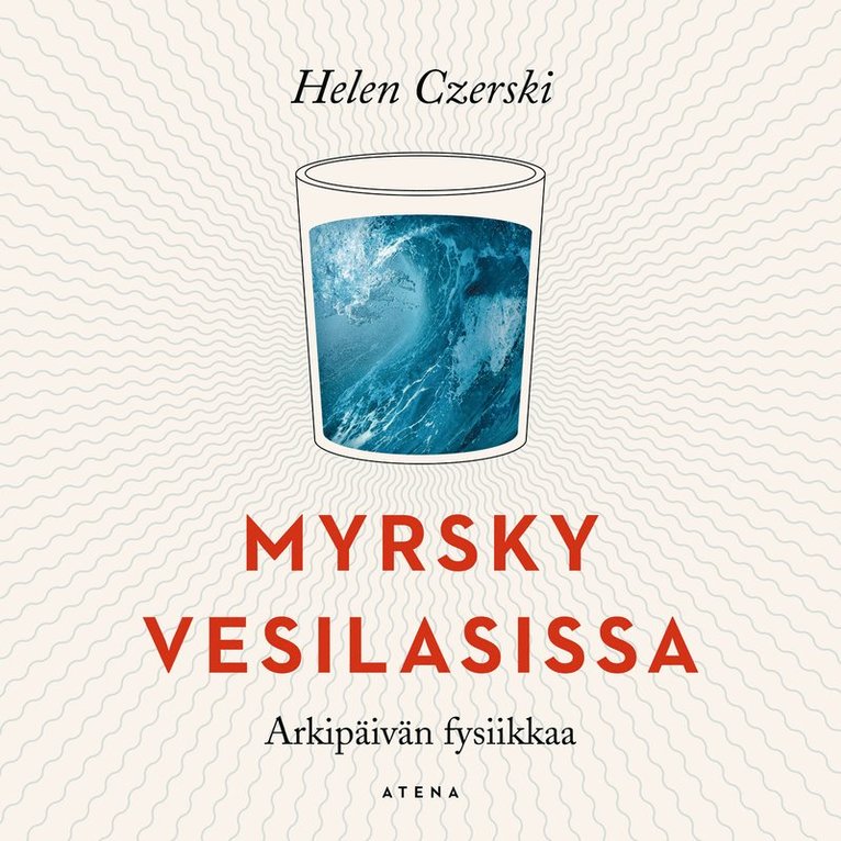 Helen Czerski - Myrsky vesilasissa, Ljudbok