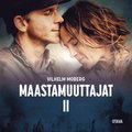 Maastamuuttajat 2