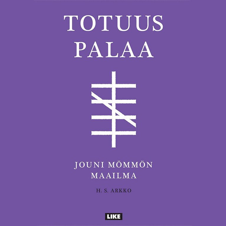 H. S. Arkko - Totuus palaa - Jouni Mömmön maailma, Ljudbok