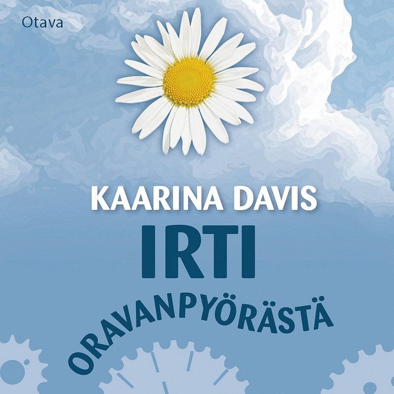 Kaarina Davis - Irti oravanpyörästä, Ljudbok