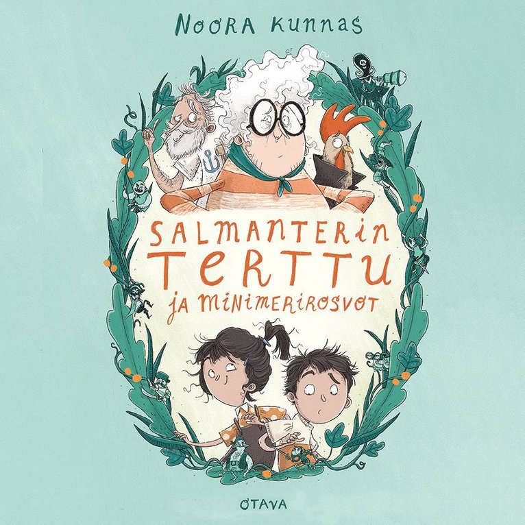 Noora Kunnas - Salmanterin Terttu ja minimerirosvot, Ljudbok