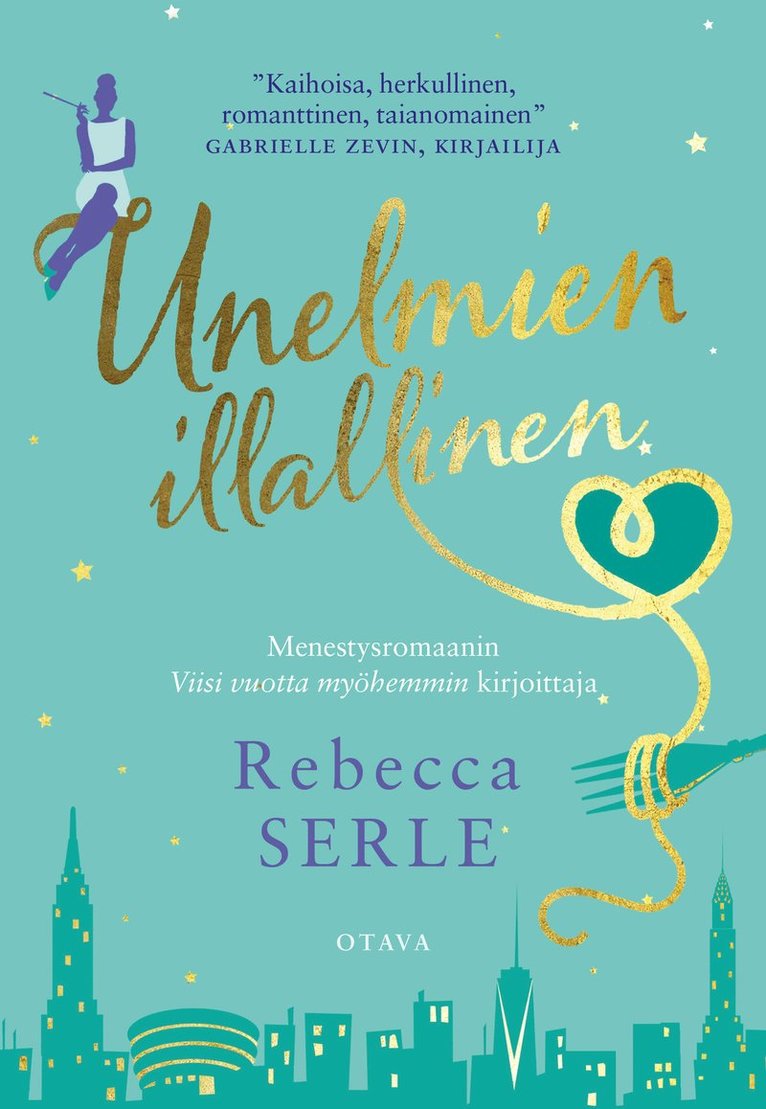 Rebecca Serle - Unelmien illallinen, E-bok