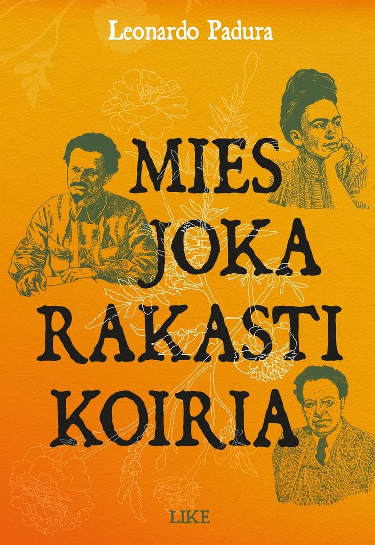 Leonardo Padura - Mies joka rakasti koiria, E-bok